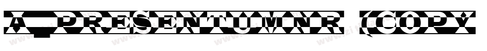 a_PresentumNr (COPY 1)字体转换